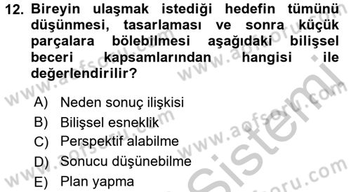 Yaşlılarda Çatışma Ve Stres Yönetimi 2 Dersi 2016 - 2017 Yılı 3 Ders Sınav Soruları 12. Soru