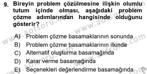 Yaşlılarda Çatışma Ve Stres Yönetimi 2 Dersi 2016 - 2017 Yılı 3 Ders Sınav Soruları 9. Soru