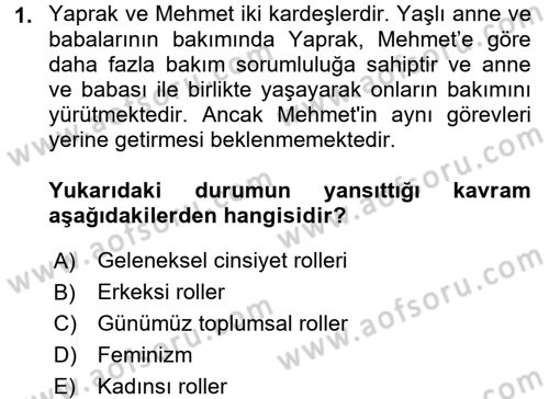 Yaşlılarda Çatışma Ve Stres Yönetimi 2 Dersi 2016 - 2017 Yılı (Final) Dönem Sonu Sınav Soruları 1. Soru