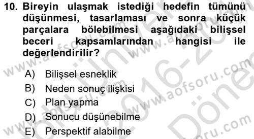 Yaşlılarda Çatışma Ve Stres Yönetimi 2 Dersi 2016 - 2017 Yılı (Final) Dönem Sonu Sınav Soruları 10. Soru