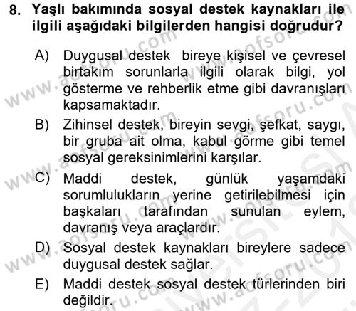Yaşlılarda Çatışma Ve Stres Yönetimi 2 Dersi Ara Sınavı Deneme Sınav Soruları 8. Soru
