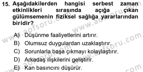 Yaşlılarda Çatışma Ve Stres Yönetimi 2 Dersi 2017 - 2018 Yılı (Final) Dönem Sonu Sınav Soruları 15. Soru