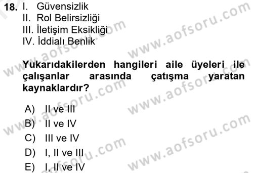 Yaşlılarda Çatışma Ve Stres Yönetimi 2 Dersi 2017 - 2018 Yılı (Final) Dönem Sonu Sınav Soruları 18. Soru