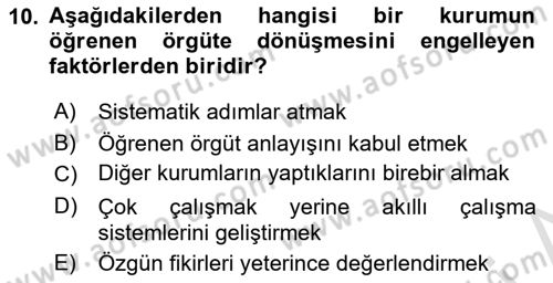 Yaşlılarda Çatışma Ve Stres Yönetimi 2 Dersi 2018 - 2019 Yılı 3 Ders Sınav Soruları 10. Soru
