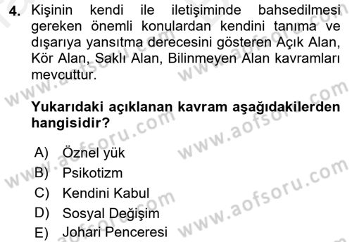 Yaşlılarda Çatışma Ve Stres Yönetimi 2 Dersi 2018 - 2019 Yılı (Vize) Ara Sınav Soruları 4. Soru