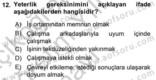 Yaşlılarda Çatışma Ve Stres Yönetimi 2 Dersi 2018 - 2019 Yılı Yaz Okulu Sınav Soruları 12. Soru