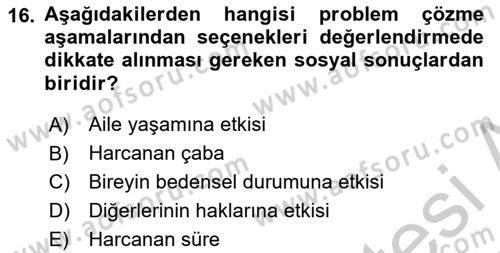 Yaşlılarda Çatışma Ve Stres Yönetimi 2 Dersi 2018 - 2019 Yılı Yaz Okulu Sınav Soruları 16. Soru