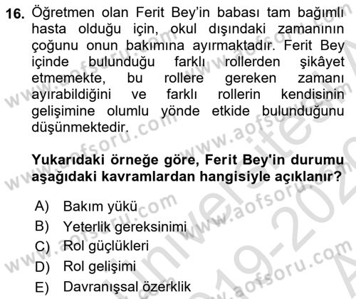 Yaşlılarda Çatışma Ve Stres Yönetimi 2 Dersi Ara Sınavı Deneme Sınav Soruları 16. Soru