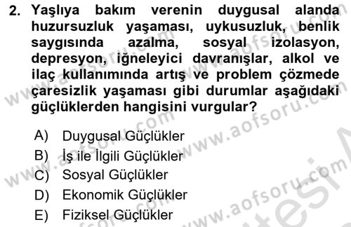 Yaşlılarda Çatışma Ve Stres Yönetimi 2 Dersi Ara Sınavı Deneme Sınav Soruları 2. Soru