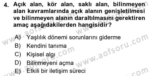 Yaşlılarda Çatışma Ve Stres Yönetimi 2 Dersi Ara Sınavı Deneme Sınav Soruları 4. Soru