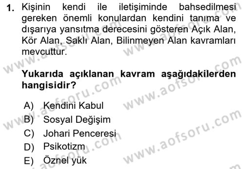 Yaşlılarda Çatışma Ve Stres Yönetimi 2 Dersi 2019 - 2020 Yılı (Final) Dönem Sonu Sınav Soruları 1. Soru
