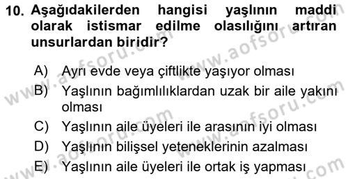 Yaşlılarda Çatışma Ve Stres Yönetimi 2 Dersi 2019 - 2020 Yılı (Final) Dönem Sonu Sınav Soruları 10. Soru
