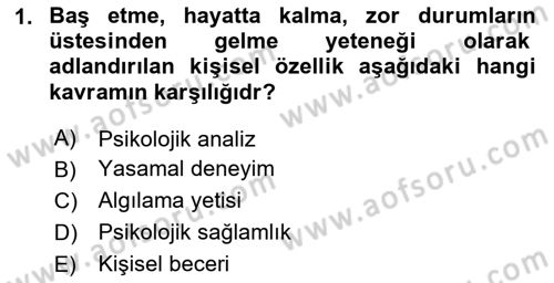 Yaşlılarda Çatışma Ve Stres Yönetimi 2 Dersi 2020 - 2021 Yılı Yaz Okulu Sınav Soruları 1. Soru