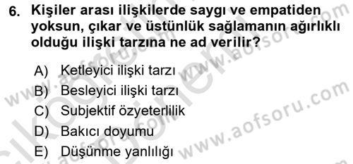 Yaşlılarda Çatışma Ve Stres Yönetimi 2 Dersi 2021 - 2022 Yılı (Vize) Ara Sınav Soruları 6. Soru
