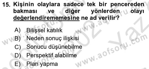 Yaşlılarda Çatışma Ve Stres Yönetimi 2 Dersi 2021 - 2022 Yılı Yaz Okulu Sınav Soruları 15. Soru