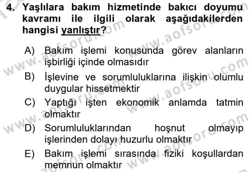 Yaşlılarda Çatışma Ve Stres Yönetimi 2 Dersi 2021 - 2022 Yılı Yaz Okulu Sınav Soruları 4. Soru