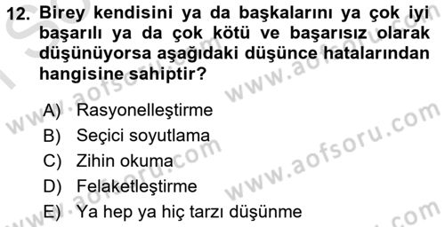 Yaşlılarda Çatışma Ve Stres Yönetimi 2 Dersi 2022 - 2023 Yılı (Final) Dönem Sonu Sınav Soruları 12. Soru