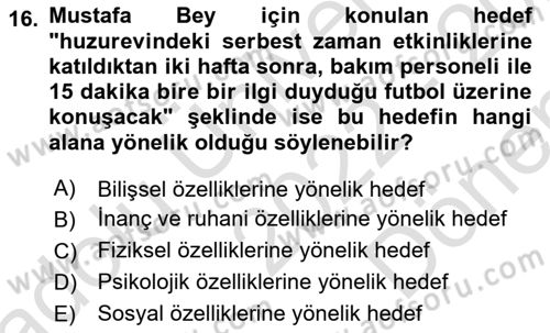 Yaşlılarda Çatışma Ve Stres Yönetimi 2 Dersi 2022 - 2023 Yılı (Final) Dönem Sonu Sınav Soruları 16. Soru