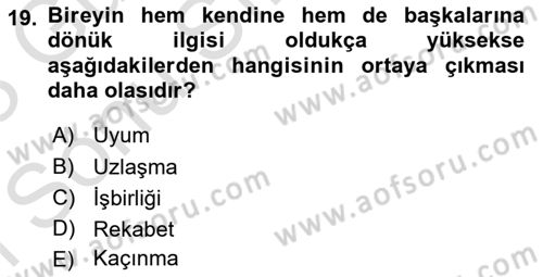 Yaşlılarda Çatışma Ve Stres Yönetimi 2 Dersi 2022 - 2023 Yılı (Final) Dönem Sonu Sınav Soruları 19. Soru