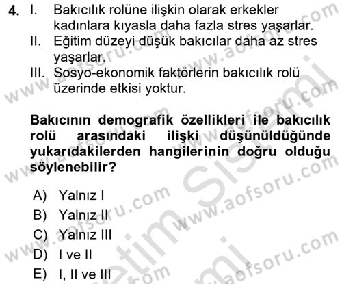 Yaşlılarda Çatışma Ve Stres Yönetimi 2 Dersi 2022 - 2023 Yılı (Final) Dönem Sonu Sınav Soruları 4. Soru
