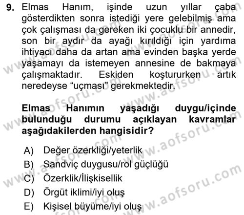Yaşlılarda Çatışma Ve Stres Yönetimi 2 Dersi 2022 - 2023 Yılı Yaz Okulu Sınav Soruları 9. Soru