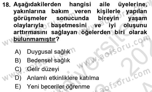 Yaşlılarda Çatışma Ve Stres Yönetimi 2 Dersi 2023 - 2024 Yılı (Vize) Ara Sınav Soruları 18. Soru