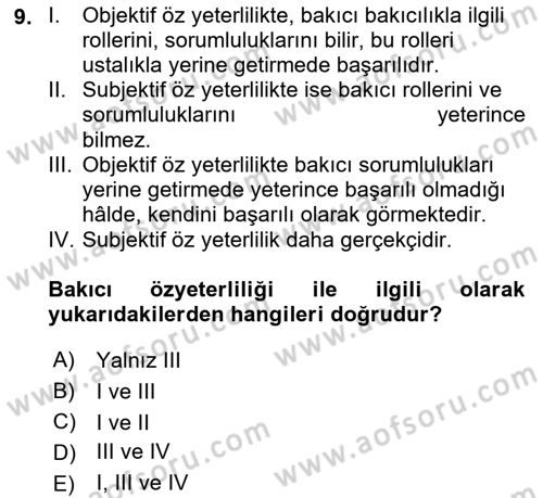 Yaşlılarda Çatışma Ve Stres Yönetimi 2 Dersi 2023 - 2024 Yılı (Vize) Ara Sınav Soruları 9. Soru