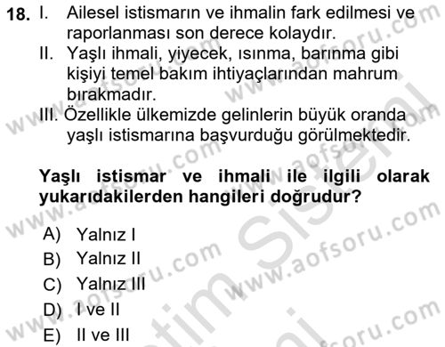 Yaşlılarda Çatışma Ve Stres Yönetimi 2 Dersi 2023 - 2024 Yılı (Final) Dönem Sonu Sınav Soruları 18. Soru
