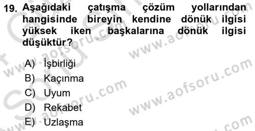 Yaşlılarda Çatışma Ve Stres Yönetimi 2 Dersi 2023 - 2024 Yılı (Final) Dönem Sonu Sınav Soruları 19. Soru