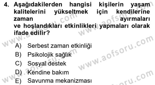 Yaşlılarda Çatışma Ve Stres Yönetimi 2 Dersi 2023 - 2024 Yılı (Final) Dönem Sonu Sınav Soruları 4. Soru