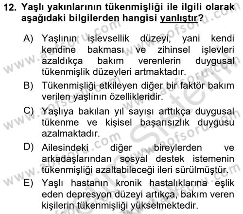 Yaşlılarda Çatışma Ve Stres Yönetimi 2 Dersi 2023 - 2024 Yılı Yaz Okulu Sınav Soruları 12. Soru