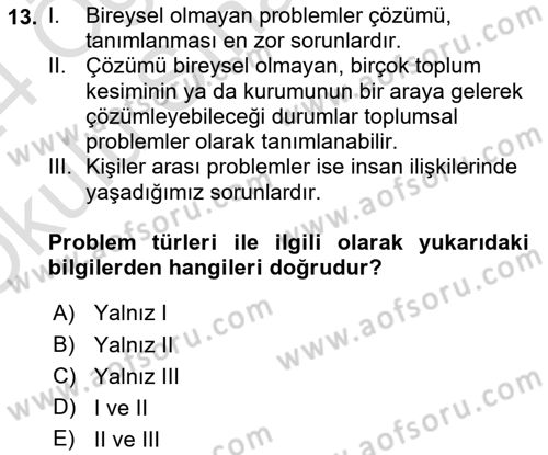 Yaşlılarda Çatışma Ve Stres Yönetimi 2 Dersi 2023 - 2024 Yılı Yaz Okulu Sınav Soruları 13. Soru