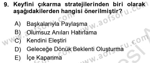 Yaşlılarda Çatışma Ve Stres Yönetimi 2 Dersi 2023 - 2024 Yılı Yaz Okulu Sınav Soruları 9. Soru