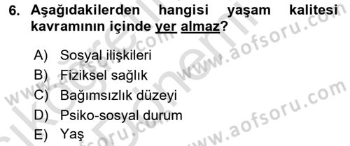 Yaşlılarda Çatışma Ve Stres Yönetimi 2 Dersi 2024 - 2025 Yılı (Vize) Ara Sınav Soruları 6. Soru