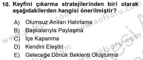 Yaşlılarda Çatışma Ve Stres Yönetimi 2 Dersi 2024 - 2025 Yılı (Final) Dönem Sonu Sınav Soruları 10. Soru