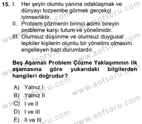 Yaşlılarda Çatışma Ve Stres Yönetimi 2 Dersi 2024 - 2025 Yılı (Final) Dönem Sonu Sınav Soruları 15. Soru