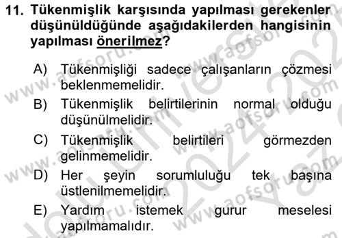 Yaşlılarda Çatışma Ve Stres Yönetimi 2 Dersi 2024 - 2025 Yılı Yaz Okulu Sınav Soruları 11. Soru
