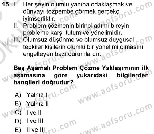 Yaşlılarda Çatışma Ve Stres Yönetimi 2 Dersi 2024 - 2025 Yılı Yaz Okulu Sınav Soruları 15. Soru