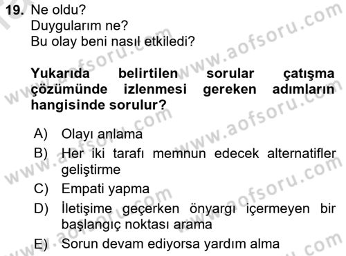 Yaşlılarda Çatışma Ve Stres Yönetimi 2 Dersi 2024 - 2025 Yılı Yaz Okulu Sınav Soruları 19. Soru