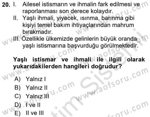 Yaşlılarda Çatışma Ve Stres Yönetimi 2 Dersi 2024 - 2025 Yılı Yaz Okulu Sınav Soruları 20. Soru