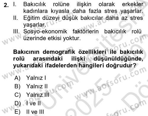 Yaşlılarda Çatışma Ve Stres Yönetimi 2 Dersi 2025 - 2026 Yılı (Vize) Ara Sınav Soruları 2. Soru