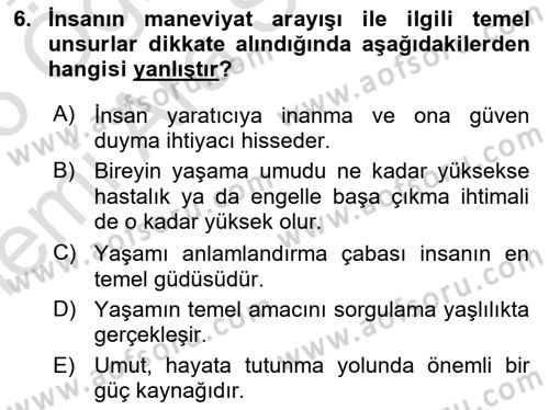 Yaşlılarda Çatışma Ve Stres Yönetimi 2 Dersi 2025 - 2026 Yılı (Vize) Ara Sınav Soruları 6. Soru
