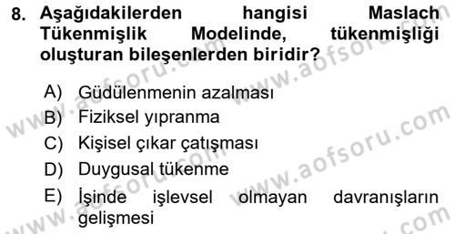 Yaşlılarda Çatışma Ve Stres Yönetimi 2 Dersi 2025 - 2026 Yılı (Final) Dönem Sonu Sınav Soruları 8. Soru