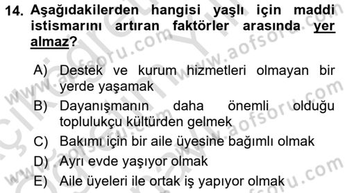 Yaşlılarda Çatışma Ve Stres Yönetimi 2 Dersi 2025 - 2026 Yılı Yaz Okulu Sınav Soruları 14. Soru