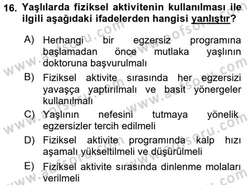 Yaşlılarda Çatışma Ve Stres Yönetimi 2 Dersi 2025 - 2026 Yılı Yaz Okulu Sınav Soruları 16. Soru