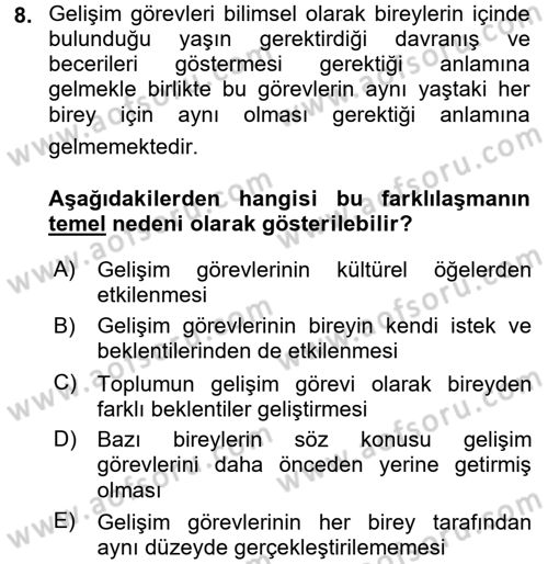 Yaşlılarda Davranış Sorunları Ve Uyum Dersi 2017 - 2018 Yılı (Vize) Ara Sınav Soruları 8. Soru