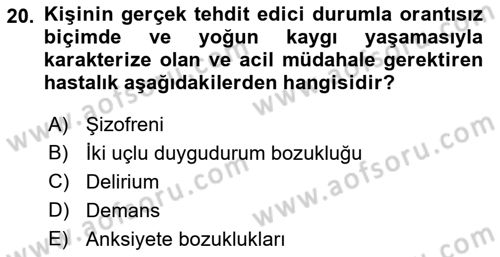 Yaşlılarda Davranış Sorunları Ve Uyum Dersi 2018 - 2019 Yılı 3 Ders Sınav Soruları 20. Soru