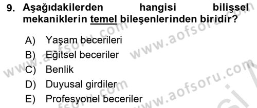 Yaşlılarda Davranış Sorunları Ve Uyum Dersi 2018 - 2019 Yılı 3 Ders Sınav Soruları 9. Soru