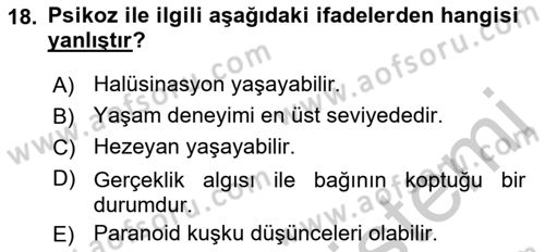 Yaşlılarda Davranış Sorunları Ve Uyum Dersi 2018 - 2019 Yılı Yaz Okulu Sınav Soruları 18. Soru