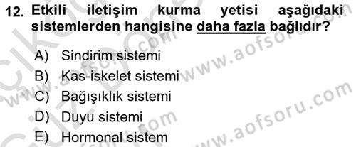 Yaşlılarda Davranış Sorunları Ve Uyum Dersi Ara Sınavı Deneme Sınav Soruları 12. Soru